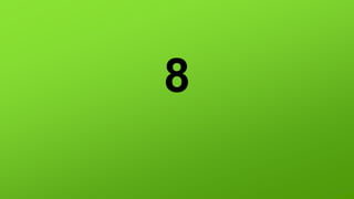 8
 