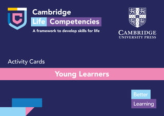 Young Learners
Activity Cards
 