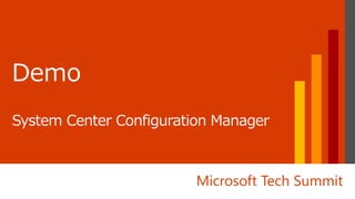 Microsoft Tech Summit
 