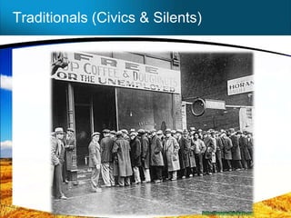 Traditionals (Civics & Silents)