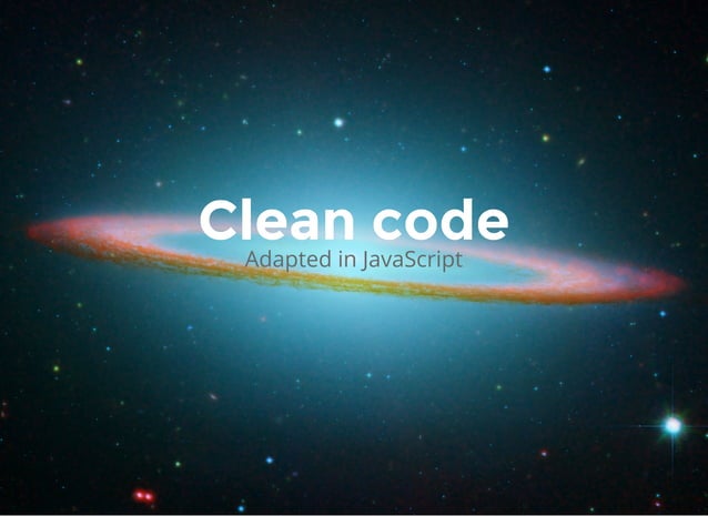 Clean code in JavaScript | PPT
