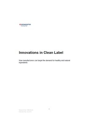 Innovations in Clean Label