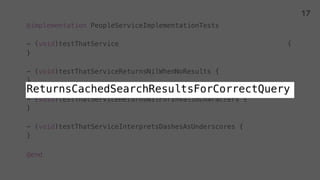 @implementation PeopleServiceImplementationTests
- (void)testThatService {
}
- (void)testThatService {
}
- (void)testThatService {
}
- (void)testThatService {
}
@end
17
 