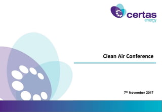 Clean Air Conference
7th November 2017
 