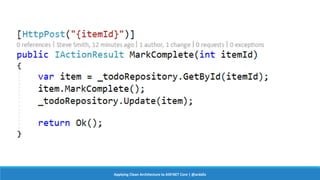 Applying Clean Architecture to ASP.NET Core | @ardalis
 