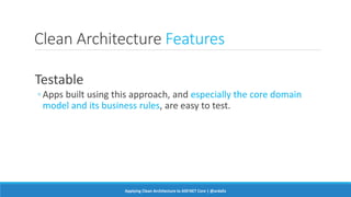 Clean architecture with asp.net core by Ardalis Slide 51