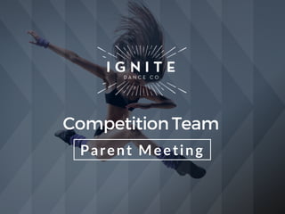 Competition Team
Parent Meeting
 