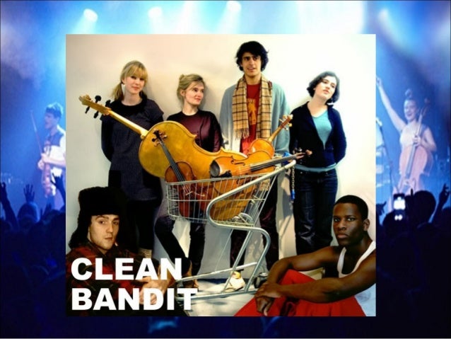 Clean Bandit Rather Be