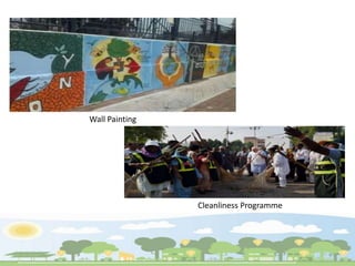 Wall Painting
Cleanliness Programme
 