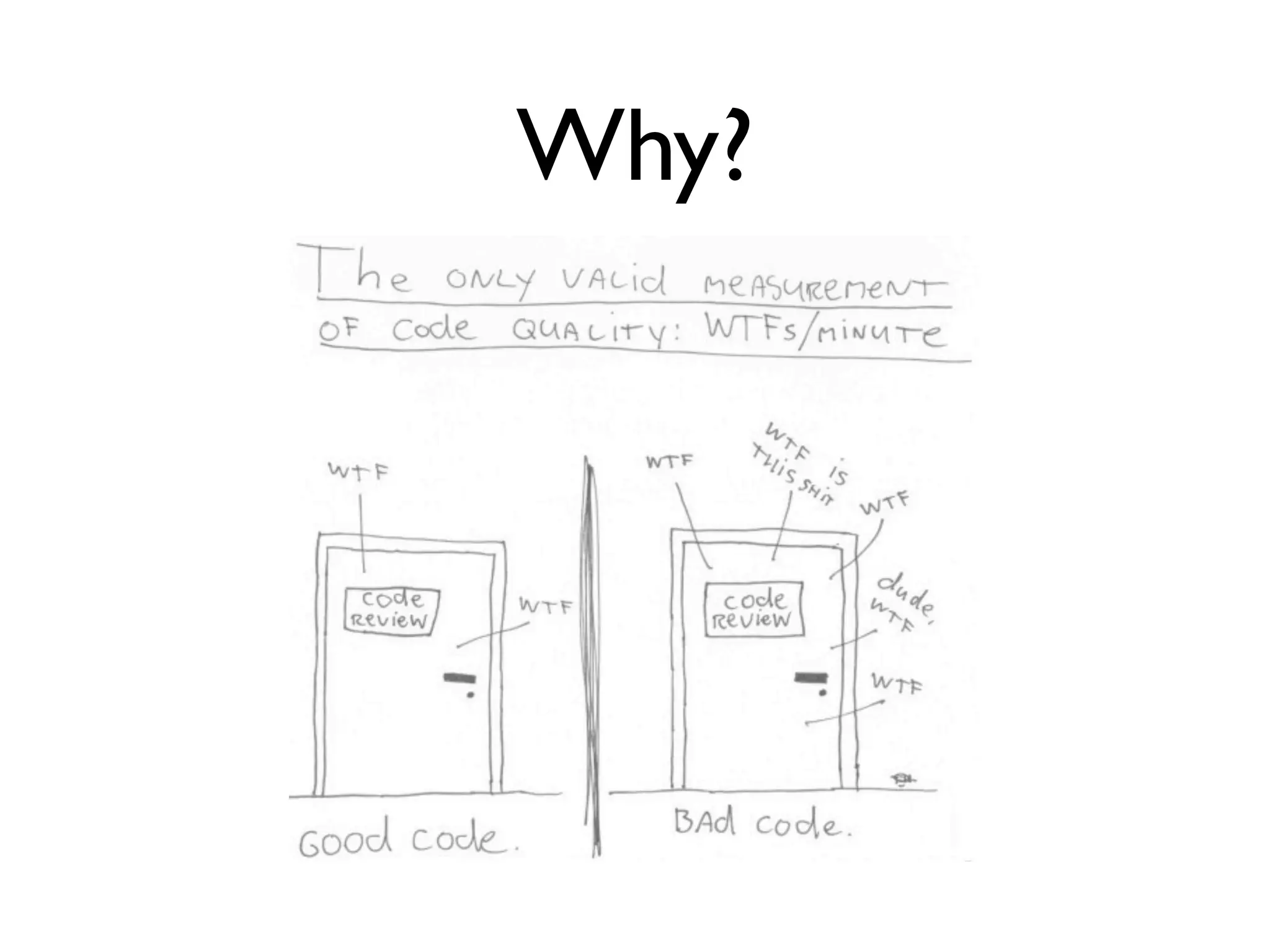 Why?
 
