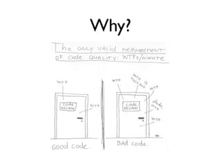 Why?
 