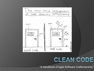 “A Handbook of Agile Software Craftsmanship”
