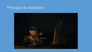 Principio do escoteiro
 