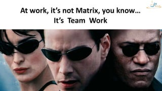 VictorRentea.ro66
At work, it’s not Matrix, you know…
It’s Team Work
 