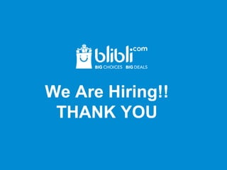 We Are Hiring!!
THANK YOU
 