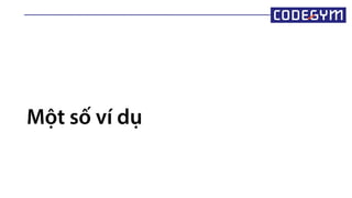 Một số ví ụ
 