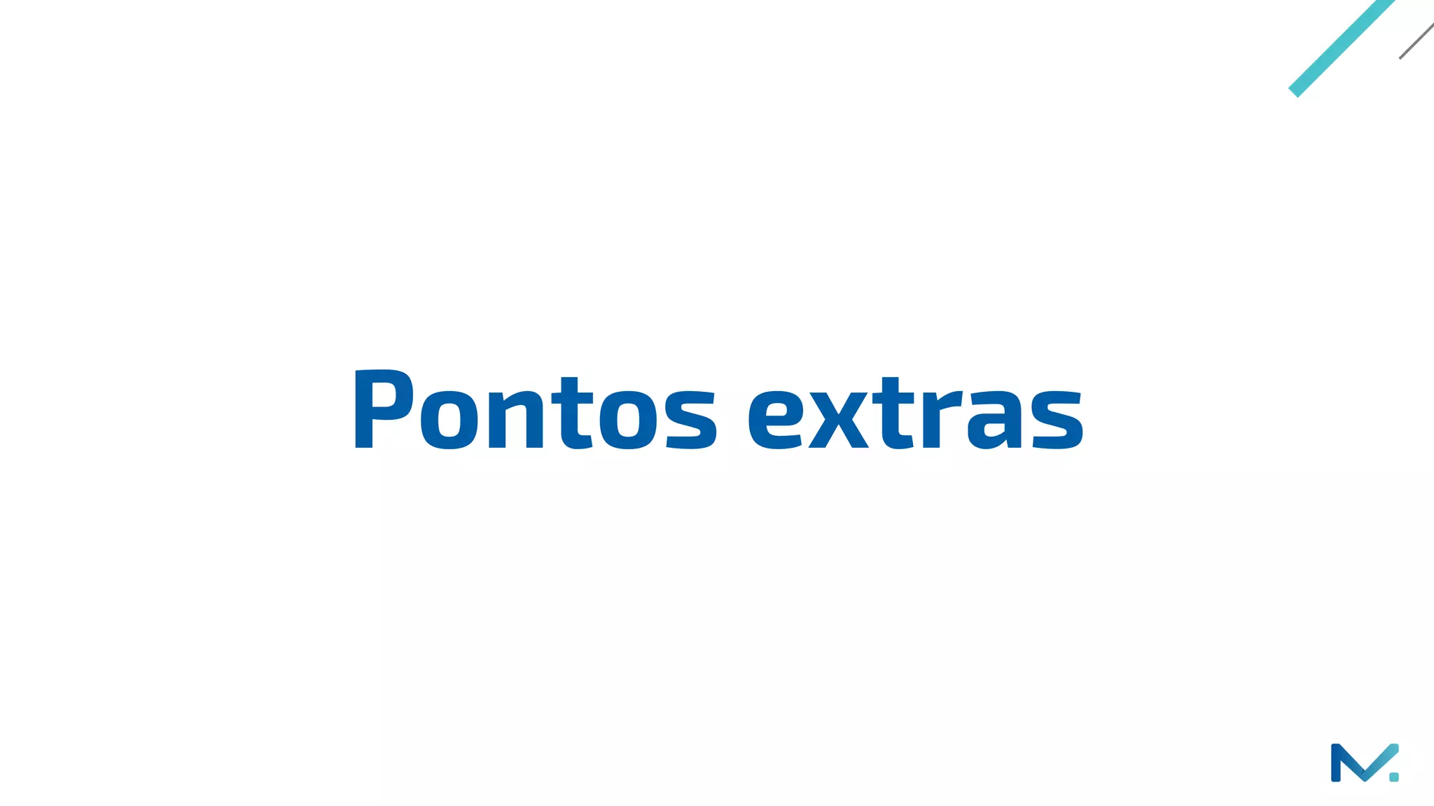 Pontos extras
 