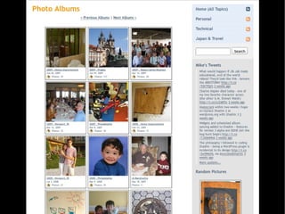 Shashin My plugin for displaying albums, photos, and videos from Picasa, Twitpic, and YouTube (and others coming soon) 