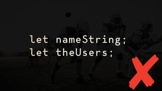 let nameString;
let theUsers;
 