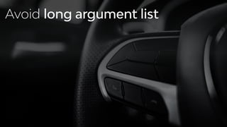 Avoid long argument list
 