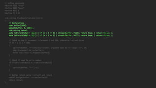 // Define constants
#define FIZZ "fizz"
#define BUZZ "buzz"
#define NULL 0
#define PI 3.14
std::string FizzBuzzCalculator(int n)
{
// Declarations
char buffer[1024];
memset(buffer, 0, 1024);
std::string retval;
auto isDivisibleBy3 = [&]() { if (n % 3 == 0) { strcpy(buffer, FIZZ); return true; } return false; };
auto isDivisibleBy5 = [&]() { if (n % 5 == 0) { strcat(buffer, BUZZ); return true; } return false; };
// Check to see if argument is between 1 and 100, otherwise log and throw
if (n < 1 || n > 100)
{
sprintf(buffer, "FizzBuzzCalculator, argument must be in range: %i", n);
Log::Instance().Write(buffer);
throw std::invalid_argument(buffer);
}
// Check if need to write number
if (!isDivisibleBy3() & !isDivisibleBy5())
{
sprintf(buffer, "%i", n);
}
// Assign return value (retval) and return
retval.assign(buffer, strlen(buffer));
return retval;
}
 