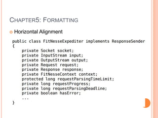 CHAPTER5: FORMATTING
 Horizontal Alignment
 