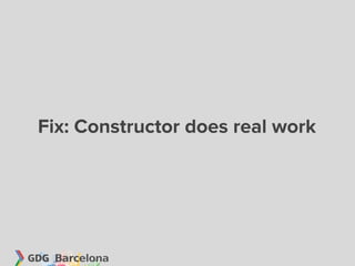 Fix: Constructor does real work
 
