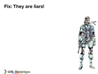 Fix: They are liars!
 