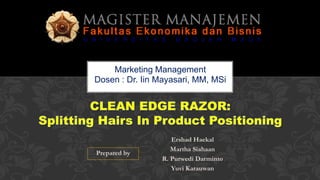 CASE STUDY:
Prepared by
Ershad Haekal
Martha Siahaan
R. Purwedi Darminto
Yuvi Karauwan
Marketing Management
Dosen : Dr. Iin Mayasari, MM, MSi
 