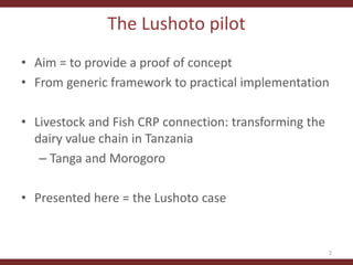 Testing the CLEANED framework in Lushoto, Tanzania