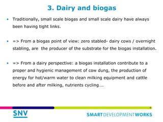 Links of the Biodigester sector with the dairy sector and environment