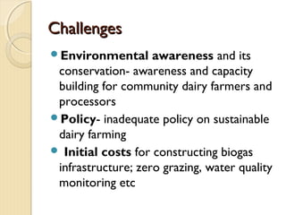 Challenges in assessing impacts in dairy farming and dairy processing