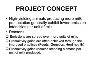 Climate and efficiency gains in dairy systems: Pilot project