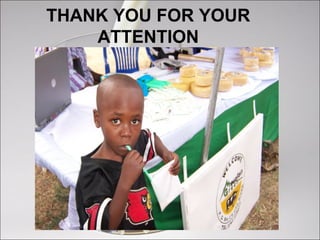 THANK YOU FOR YOUR
ATTENTION
 