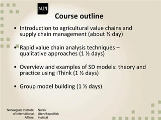 Introduction to agricultural value chains and supply chain management