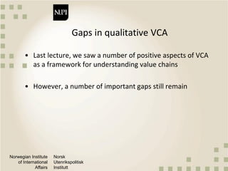 Quantitative methods and metrics for value chain analysis