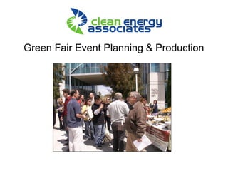 Green Fair Event Planning & Production
 