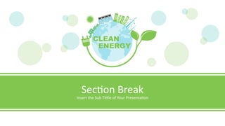 Clean Energy PowerPoint Templates editable | PPTX