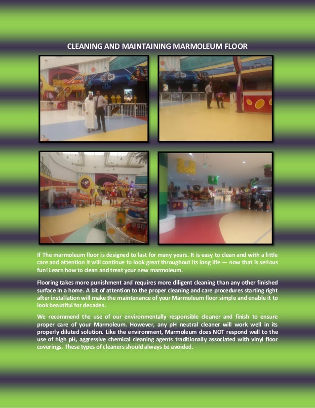 Cleaning And Maintaining Marmoleum Floor