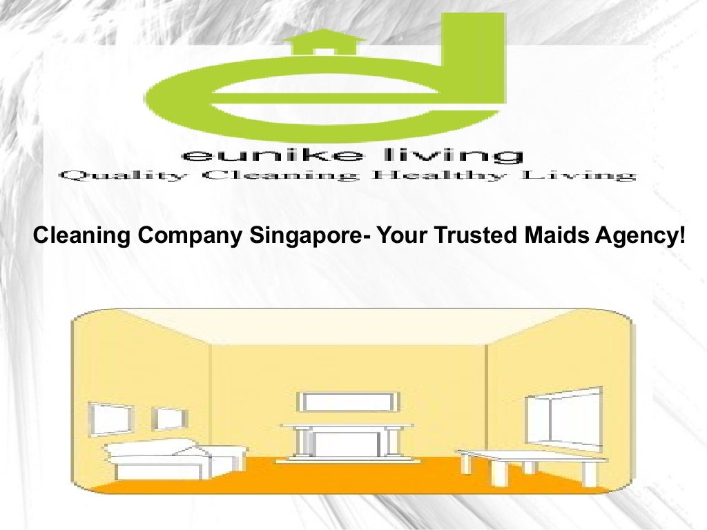 Cleaning company singapore your trusted maids agency!