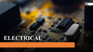 ELECTRICAL
 
