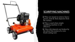 SCARIFYING MACHINES
 