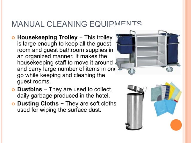 Cleaning equipments in housekeeping | PPTX | Shaving | Personal Care