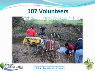 107 VolunteersClick photo for all pictures