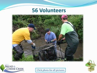 56 VolunteersClick photo for all pictures