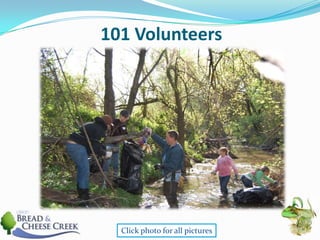 101 VolunteersClick photo for all pictures