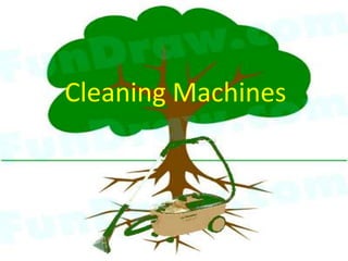 Cleaning Machines 