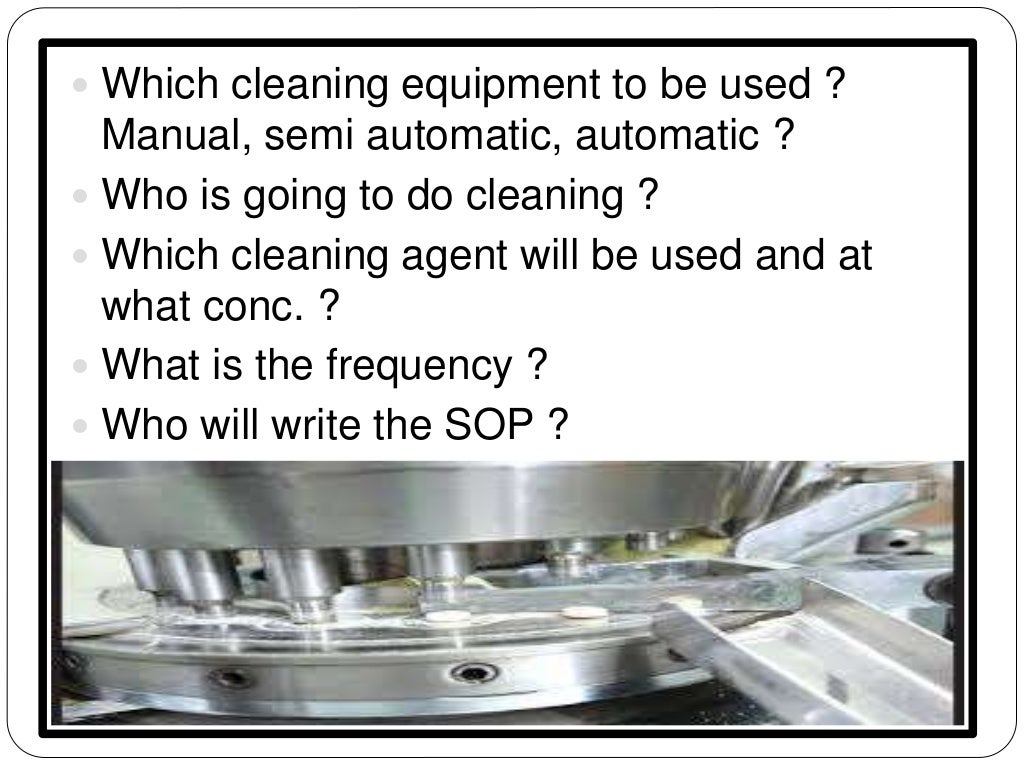 Cleaning of equipment