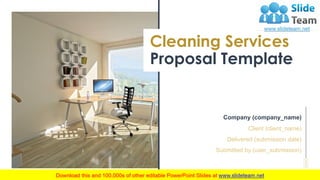 1
Cleaning Services
Proposal Template
Company (company_name)
Client (client_name)
Delivered (submission date)
Submitted by (user_submission)
 