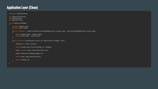 Cleaning up your codebase with a clean architecture | PPT